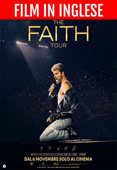 GEORGE MICHAEL - THE FAITH TOUR | FILM IN INGLESE